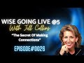 Wise going live 5  unlock your peak success secrets from jill collins 