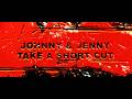 Johnny And Jenny Take A Shortcut mp3