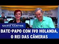 Batepapo com ivo holanda o rei das cmeras  cmeras escondidas