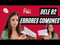 💥 ERRORES comunes - DELE B2 - Prueba Oral