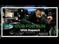 Manudigital  dub for fun with dapatch