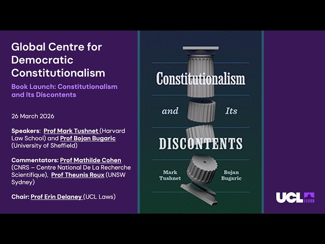 Watch Book Launch: Constitutionalism and Its Discontents on YouTube.