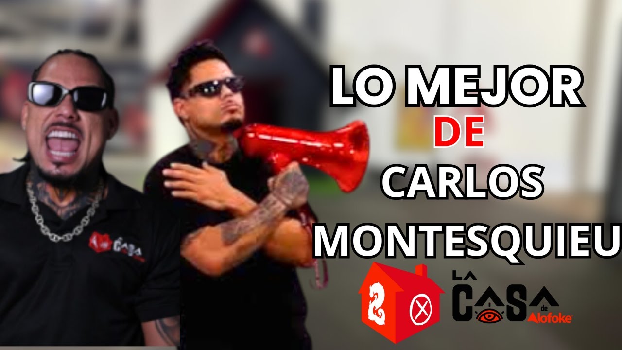 Carlos Montesquieu - Mejores Momentos en la Casa de Alofoke 2