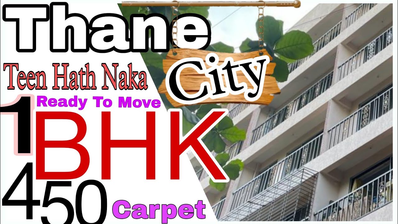 Thane Teen Hath Naka 1 Bhk 450 Sqft Carpet Ready To Move New