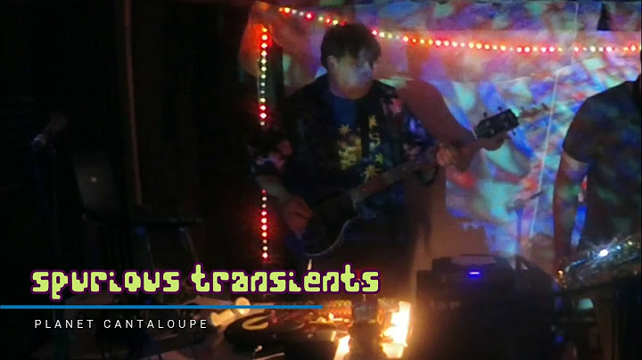 Spurious Transients:  Conveyor /  Planet Cantaloupe [Live, 2019, HiFi mix]