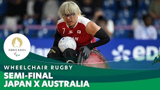 🇯🇵 Japan X 🇦🇺 Australia - Semi-final | Wheelchair Rugby - Paris 2024 Paralympics