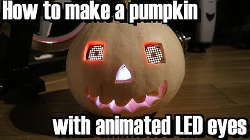 How to make a Halloween Pumpkin with animated LED eyes