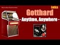 Lyrics - Gotthard - Anytime, Anywhere