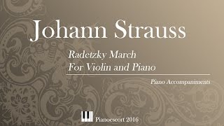 J.strauss - Radetzky March - Violin And Piano - Piano Accompaniment