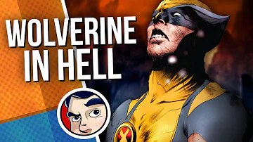 Wolverine "Goes to Hell to Sabertooth Reborn" - Full Story | Comicstorian