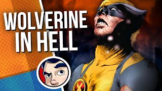 Wolverine Goes To Hell To Sabertooth Reborn - Full Story Comicstorian