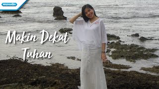 Makin Dekat Tuhan - Herlin Pirena (Video) chords