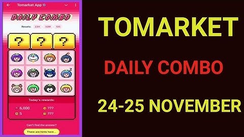 Tomarket Daily Combo 24-25 November 2025 | Tomarket Daily Combo Today | Tomarket combo 