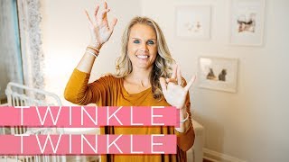 Twinkle Twinkle Little Star - Sign Language (Learn How To Sign)