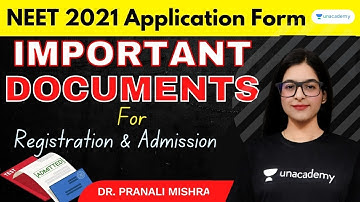 NEET 2021 Application Process | Important Documents for Registration and Admission | Dr. Pranali