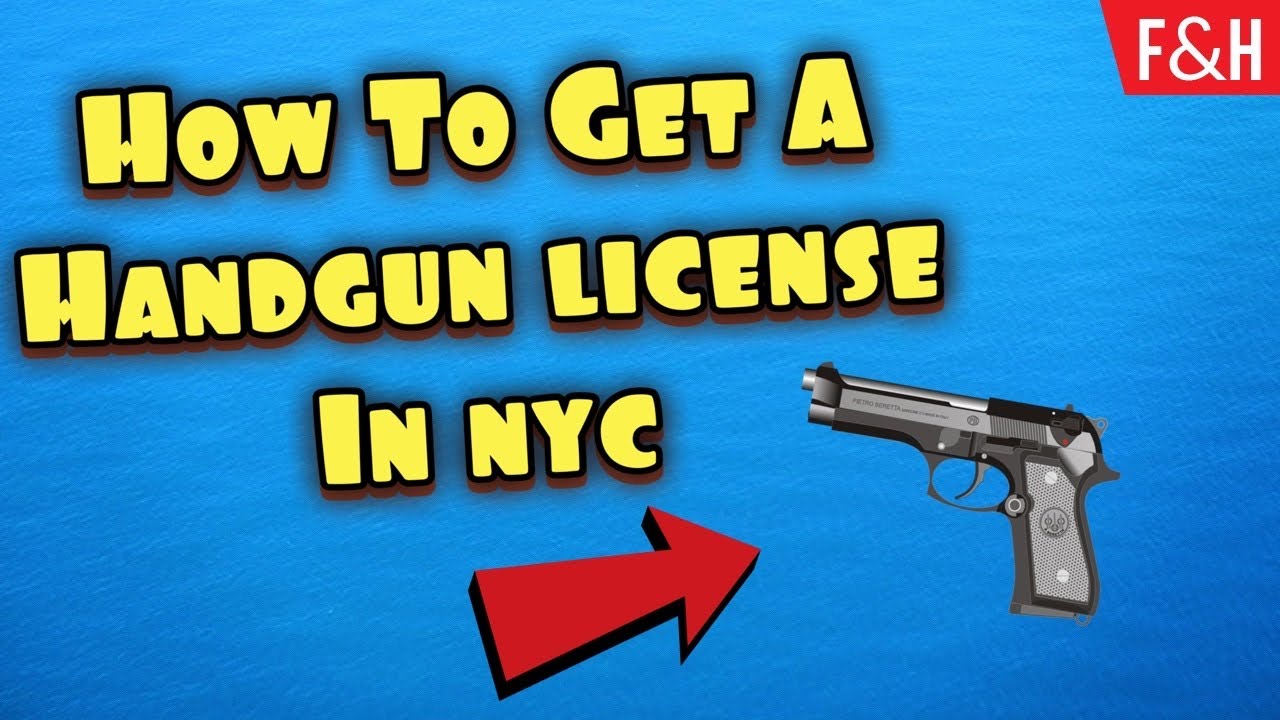 How To Apply For A Gun License In Ny