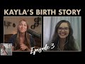 HOSPITAL BIRTH During COVID-19 | Kayla's NATURAL Birth Story | Built To Birth Podcast #3