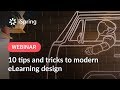 How to make your eLearning design more modern with these 10 tips and tricks