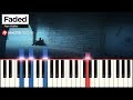 Faded - Alan Walker | Piano Tutorial