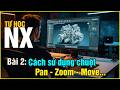 Siemens NX Tutorial | Cách sử dụng chuột Pan, Zoom... | Cho người mới