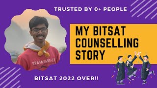 My Bitsat Counselling Story | Bits Pilani | Bitsat 2022 Over!!