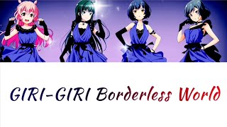 Giri-giri Borderless World - LizNoir (Idoly Pride) Lyrics + Translation (Rom/Eng/Indo) Color Coded