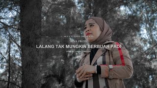 Rina Frida - Lalang Tak Mungkin Berbuah Padi