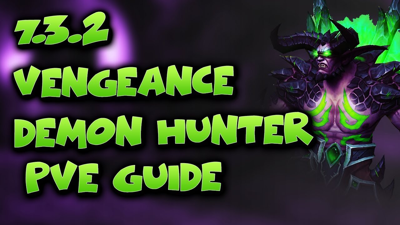 7.3.2 VENGEANCE DEMON HUNTER GUIDE Talents, Stats and play style