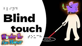 Howler for an Hour | Blind Touch 🦯 An Artistic Take on Navigating with Blindness