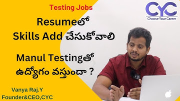 Manul Testingతో ఉద్యోగం వస్తుందా ? | manual testing course fees in hyderabad | CYC | Vanya Raj