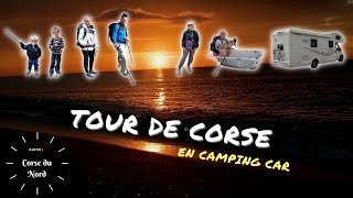 TOUR DE CORSE (partie 1/2) en campingcar en famille  #1 Corse du NORD ¦ VANLIFE ¦ ROADTRIP