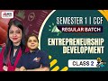 B.Com Semester 1 – CCF | Entrepreneurship Development - Class 2 | MEPL Commerce Hub
