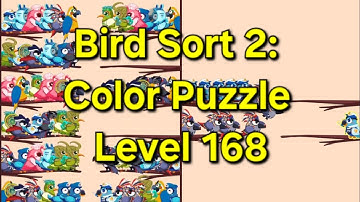Bird Sort 2: Color Puzzle - Level 168