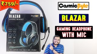  Cosmic Byte BLAZAR Gaming Headset With Mic Unboxing & Review | Best Gaming Headphones Under 1000