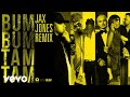 MC Fioti, Future, J Balvin, Stefflon Don, Juan Magán - Bum Bum Tam Tam (Jax Jones Remix)