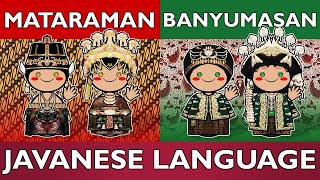 Mataraman vs. Banyumasan: Two Javanese Dialects, One Soul of Java