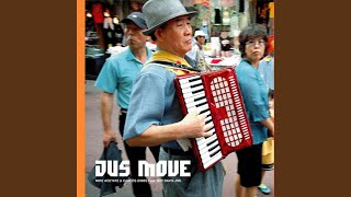 Jus Move (Bonus Beat) (feat. Roy Davis Jr)