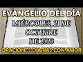 Evangelio del día Miércoles, 21 de Octubre de 2020 - Al que mucho se le da, se le exigirá mucho