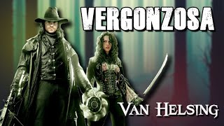 VAN HELSING: Detestable