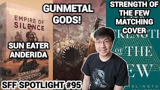 New Empire of Silence, Strength of the Few Cover, Gunmetal Gods Ultimate Edition (SFF Spotlight 95)