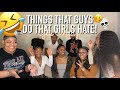 THINGS THAT GUYS DO THAT GIRLS HATE! | Extremely Funny | Tee and Lo