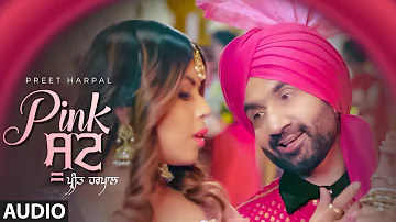Preet Harpal: Pink Suit (Full Audio Song) Ikwinder Singh | Latest Punjabi Songs 2019