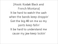 French Montana x Kodak Black – Lockjaw Lyrics