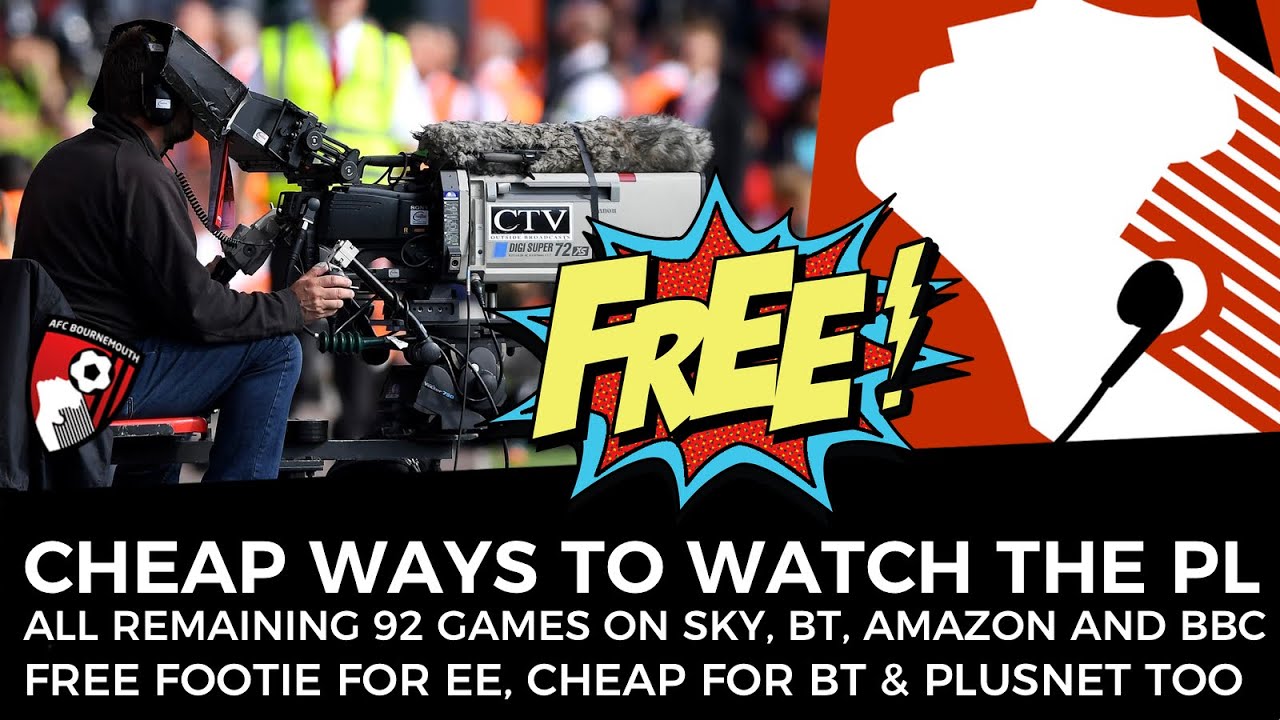 FREE and CHEAP WAYS TO WATCH PREMIER LEAGUE BT Sport, Sky Sports AFCB Palace LIVE on BBC 20th June