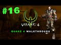 Quake 4 Walkthrough Part 16 Recomposition Center No 
