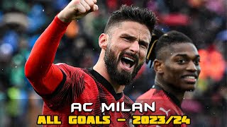 AC Milan - All Goals 2023/24 by - Long Shot - 6,539 views 4 months ago 10 minutes, 39 seconds