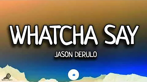 Jason Derulo _-_ Whatcha say ( Lyrics )