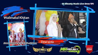 DEWI SINTA || OT DINASTY MUSIC  || LIVE DESA TALANG PANGERAN ILIR  || ACARA BAPAK RUDI SALAM