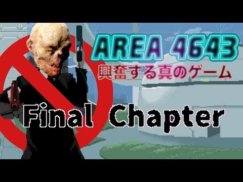 AREA 4643 прохождение #5 / Final Chapter