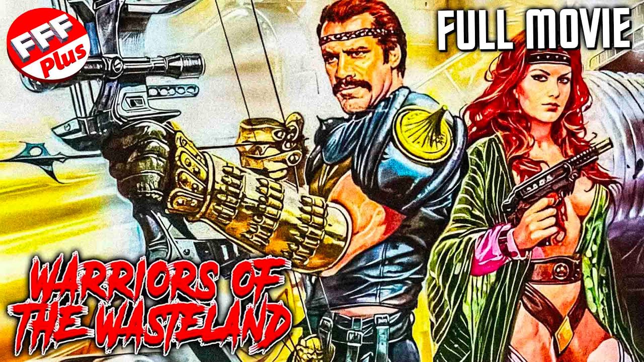 WARRIORS OF THE WASTELAND | Full POST-APOCALYPSE SCI-FI